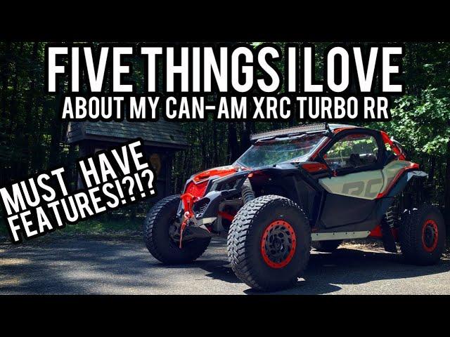5 things I LOVE about my Can-am Maverick X3 | 2022 XRC Turbo RR | MUST HAVE FEATURES!!!
