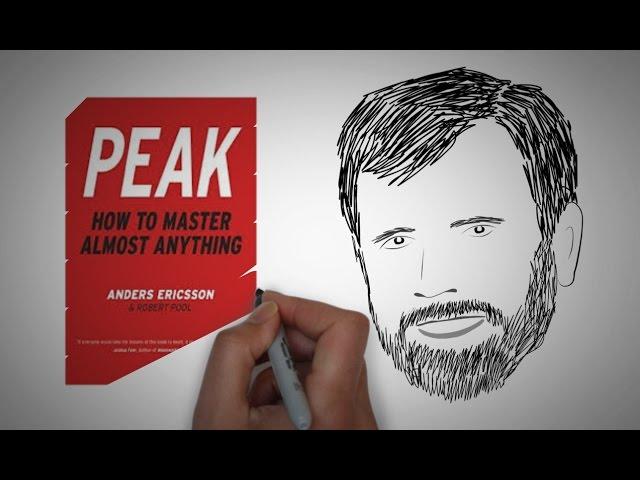 How to Master Anything: PEAK by Anders Ericsson | Core Message