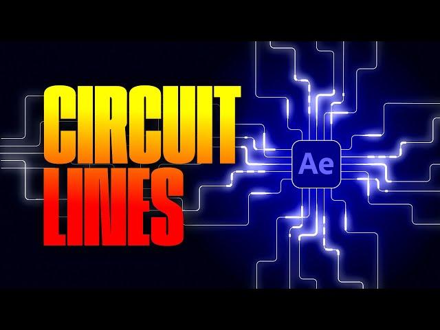 Circuit Lines Animation. After Effects Tutorial