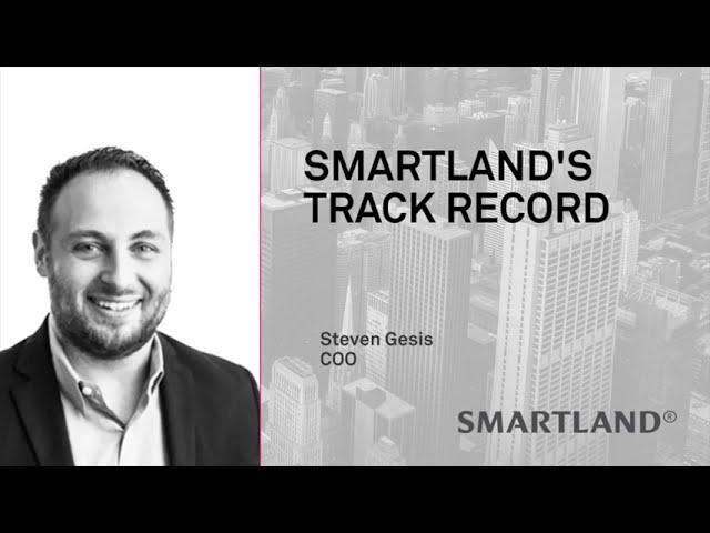 SMARTLAND TRACK RECORD