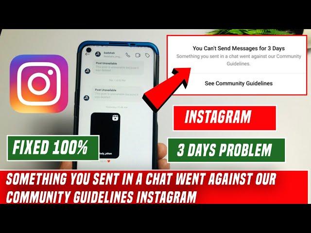 something you sent in a chat went against our community guidelines instagram|you can't send message