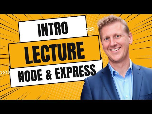 Lecture - Introduction to Node.JS and Express.JS