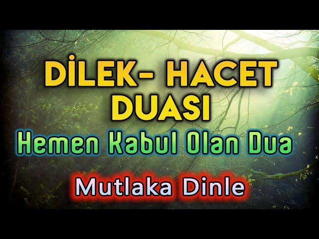 HEMEN KABUL OLAN DİLEK DUASI DİNLE Faziletli Dualar