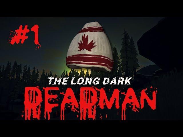 The Long Dark | DEADMAN #1| Максимальная кастомная сложность