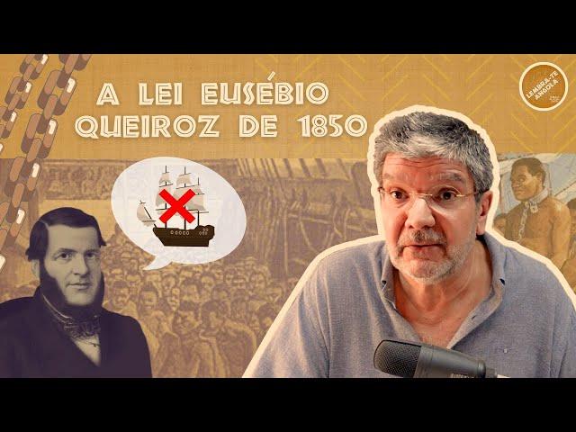 A LEI EUSÉBIO QUEIROZ DE 1850 - ALBERTO OLIVEIRA PINTO - LEMBRA-TE, ANGOLA Ep. 159