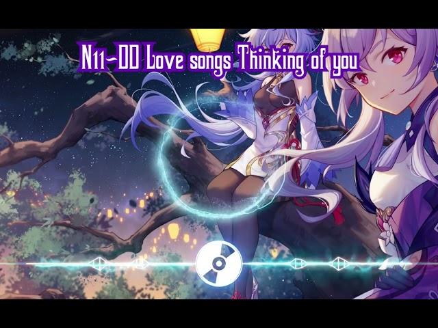 Dorth Kot | N11-DD Love songs Thinking of