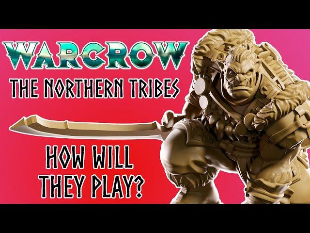 Warcrow - Northern Tribes - How will the army play? The unit profiles from the Starter Set