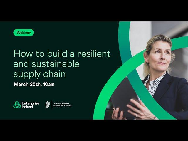 Client Solutions Webinar - Building a resilient and sustainable Supply Chain