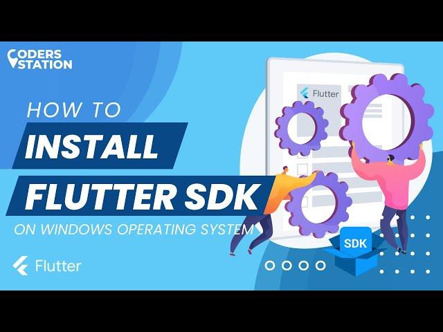 Flutter sdk installation | Step by step guide to install flutter on Windows