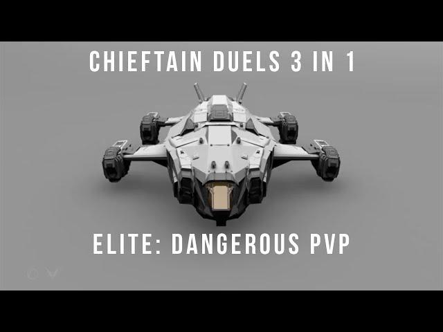 Elite: Dangerous Chieftain PvP: 3 duels in 1 video