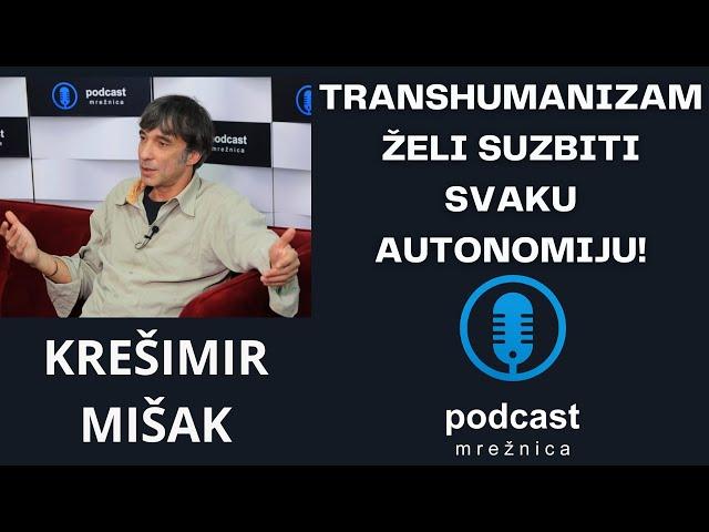 PODCAST MREŽNICA - Mišak: Hrvatska najbolja za život u transhumanizmu, svijet ostaje na starijima