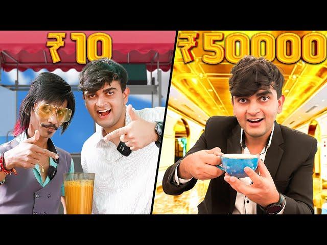 Trying Rs10 vs Rs50,000 Chai