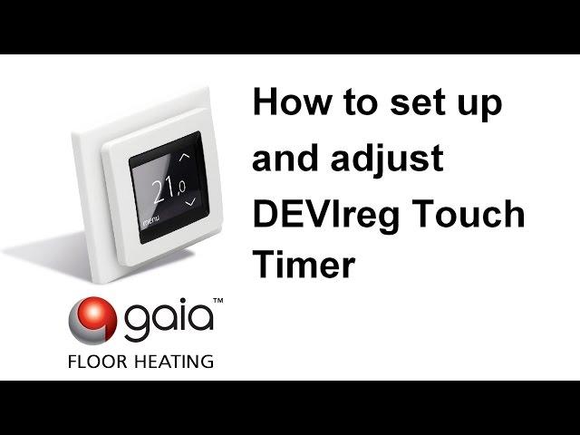 How to set up and adjust DEVIreg Touch Timer