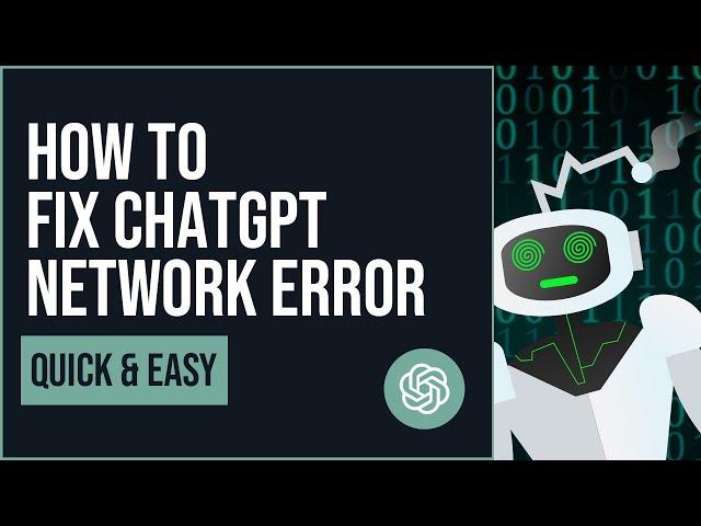 How to FIX ChatGPT Network Error (QUICK AND EASY)