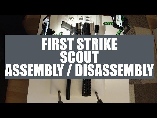 English/Englisch: First Strike Scout maintenance - assembly and disassembly of the Scout