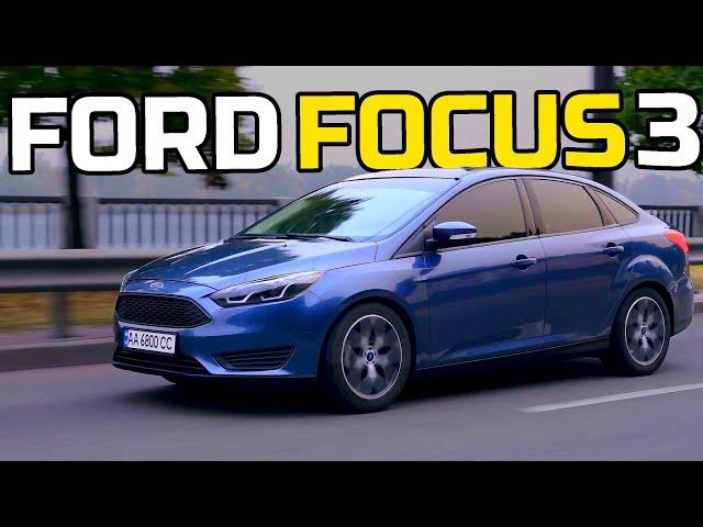 Вбивця VW Jetta чи повний провал? Всі плюси і мінуси Ford Focus 3