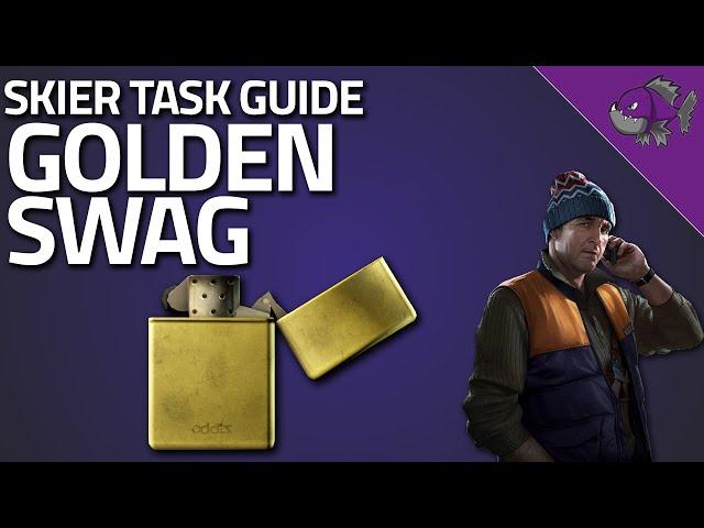 Golden Swag - Skier Task Guide - Escape From Tarkov