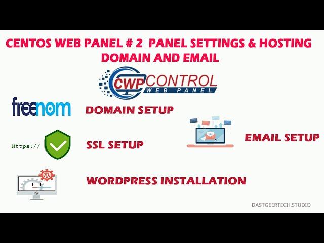 CentOS Web Panel # 2  Panel Settings & Hosting domain and email