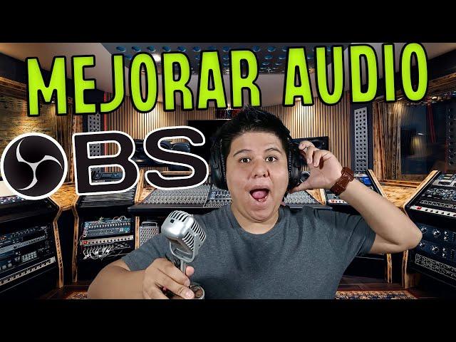 MEJORAR el audio en OBS | configuración óptima del micrófono️en OBS | filtros y VST OBS | elRenoGG