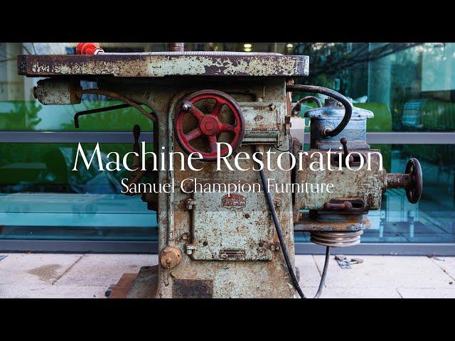 Restoration of the 80 year old Wadkin EP Spindle Moulder