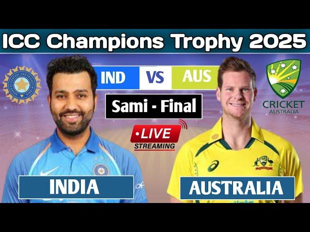 Live : India vs Australia ICC Champions Trophy Live| IND vs AUS | Live Cricket Match Today Comentary