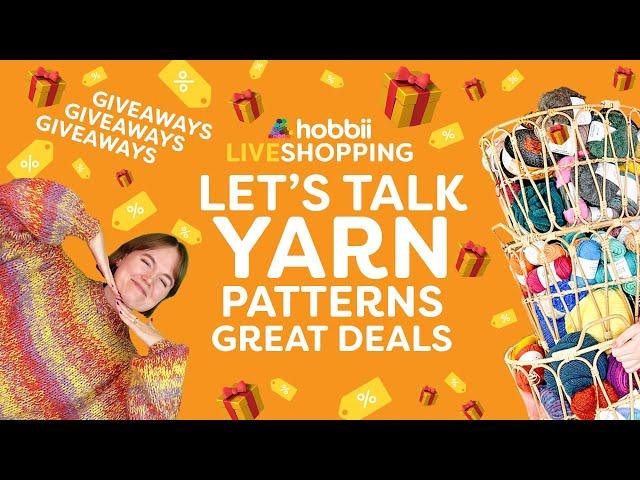 Craft Smarter: Yarn Education + LIVE Shopping with Hobbii's  BEST YARN DEALS 