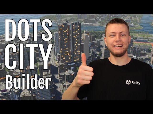 Overview: Create a DOTS City Builder using the Unity Asset Store