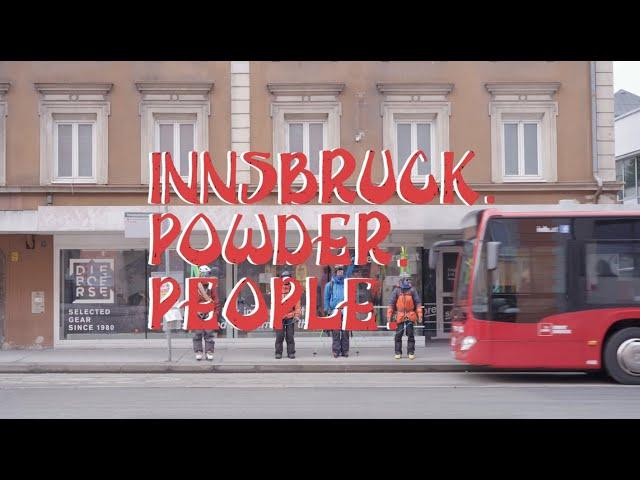 Innsbruck.Powder.People. | Official Trailer