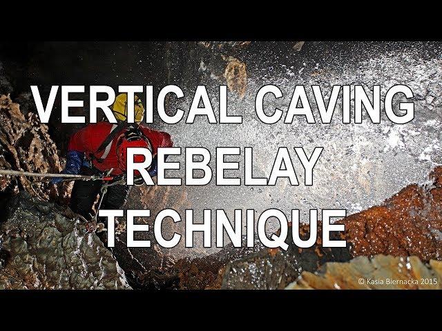 Vertical Caving - Crossing Rebelays