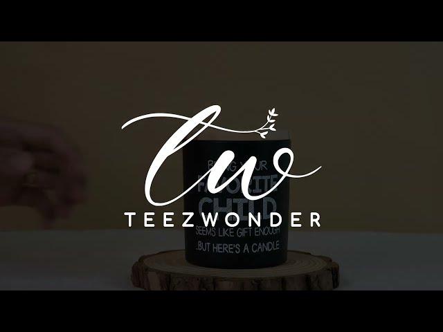 CANDLE GIFT IDEAS FOR PARENTS - TEEZWONDER CANDLE COLLECTION