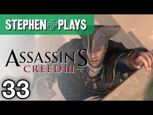 Assassin's Creed III #33 • Curiosity Kept You Alive