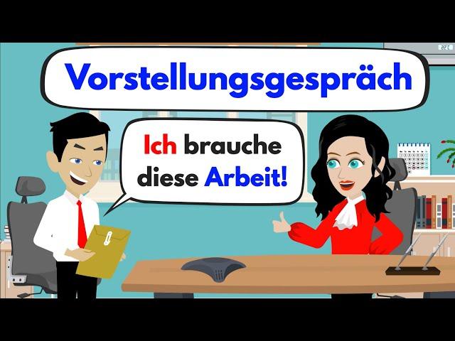 German in everyday life and at work | Job interview - I need this job!