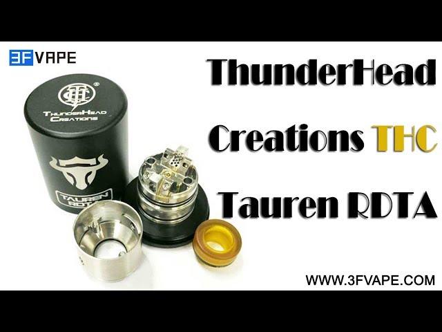 ThunderHead Creations THC Tauren RDTA