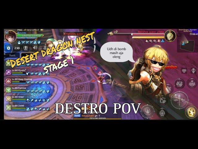 Desert Dragon Nest Stage 1 [Destroyer POV] - Dragon Nest M Classic