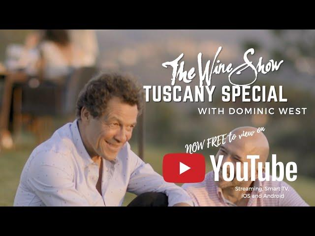 THE WINE SHOW: TUSCANY SPECIAL PART 1