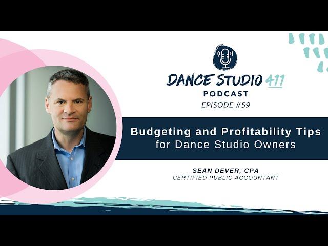 Budgeting and Profitability Tips for Dance Studio Owners