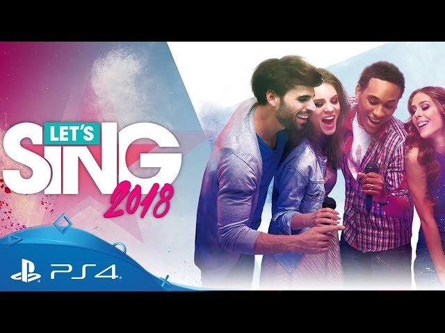 Let's Sing 2018 | Launch Trailer | PS4