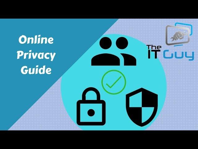 Internet Privacy Guide for Windows (5 Tips to Increase online privacy)