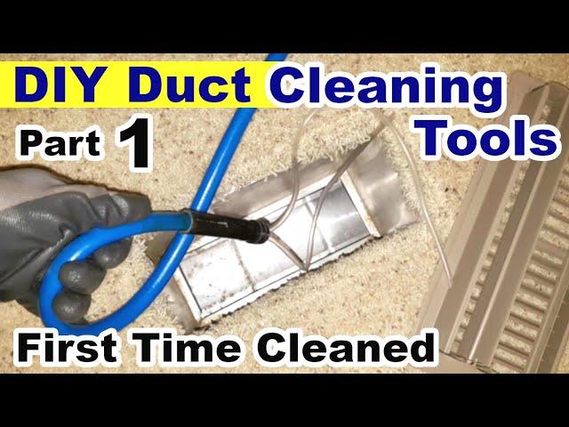 DIY Air Duct Cleaning Tools, part 1 - How I Cleaned Air Ducts using DIY Equipment, 40 year old house