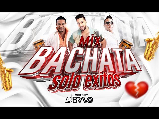 MIX BACHATA CLÁSICA AL CORAZÓN  | SOLO BUENOS ÉXITOS | DJBravo