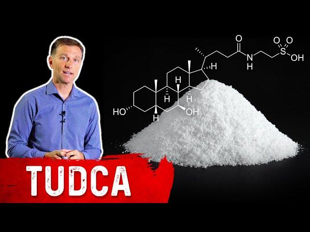 The Benefits of TUDCA