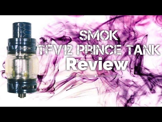 SMOK | TFV12 Prince Tank Review