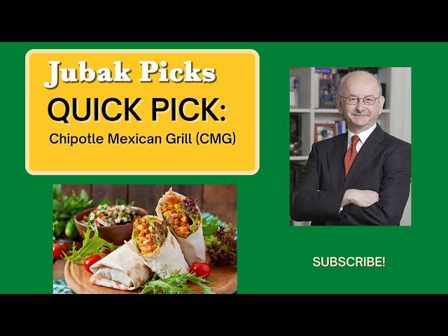 Chipotle (CMG) - Quick Pick from Jim - JubakPicks.com Stock Picks