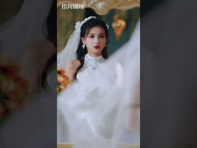 [左一穿婚纱真的好美！做幸福的新娘]#短劇推薦 #熱門短劇 #甜寵 #霸道總裁 #戀愛 #都市爱情 #drama