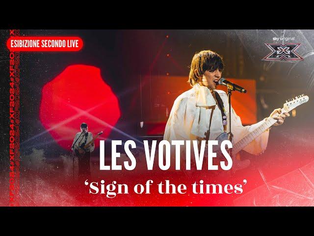 Les Votives | 'Sign of the times' | Esibizione Secondo Live | X Factor 2024