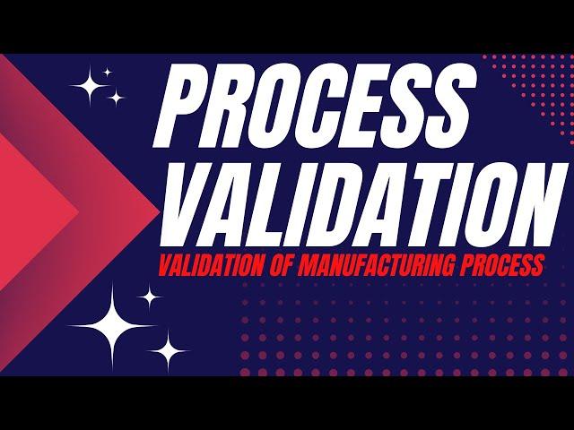 Process Validation | Types of Process Validation | Process Performance Qualification