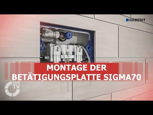 Geberit: Montagevideo Betätigungsplatte Sigma70 | SHK-TV