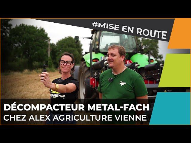 Mise en route du décompacteur chez Alex agriculture Vienne