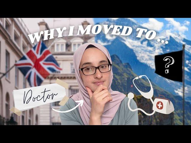 Why a UK Doctor Moved to Switzerland