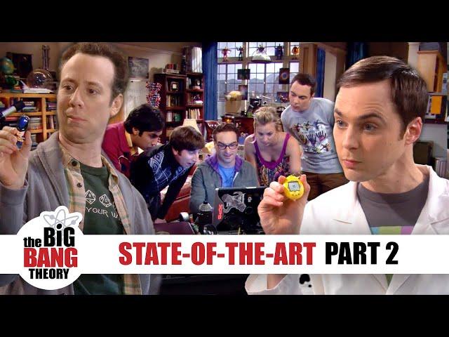 State-Of-The-Art - Part 2 | The Big Bang Theory